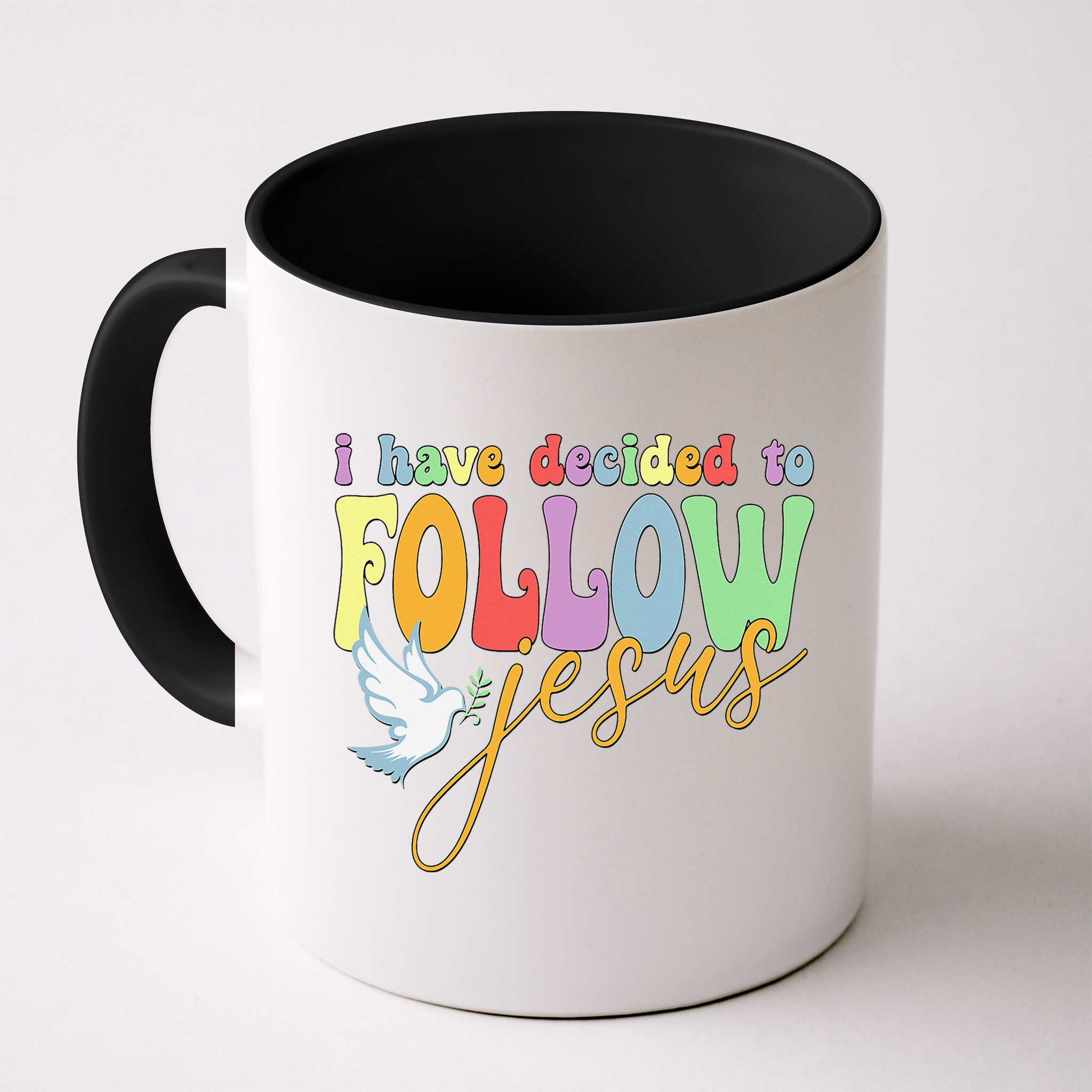 I Have Decided To Follow Jesus No Turning Back Mug