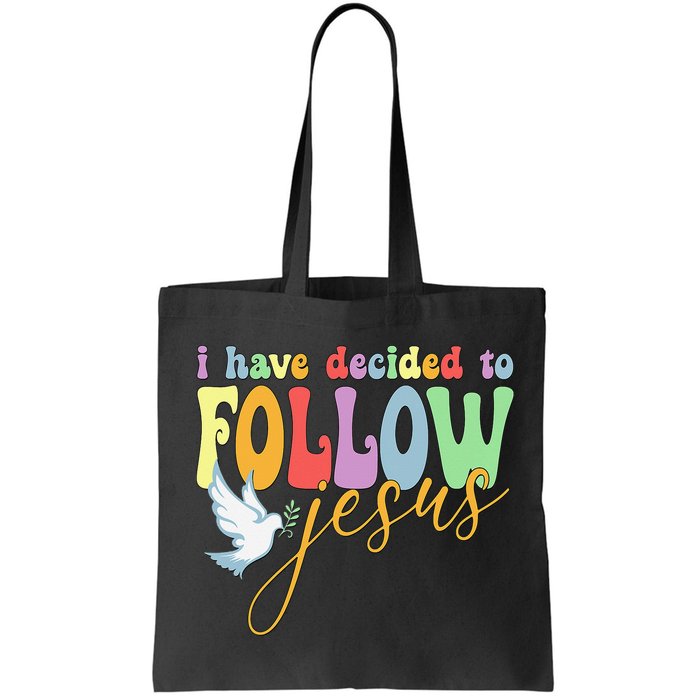 I Have Decided To Follow Jesus No Turning Back Bag
