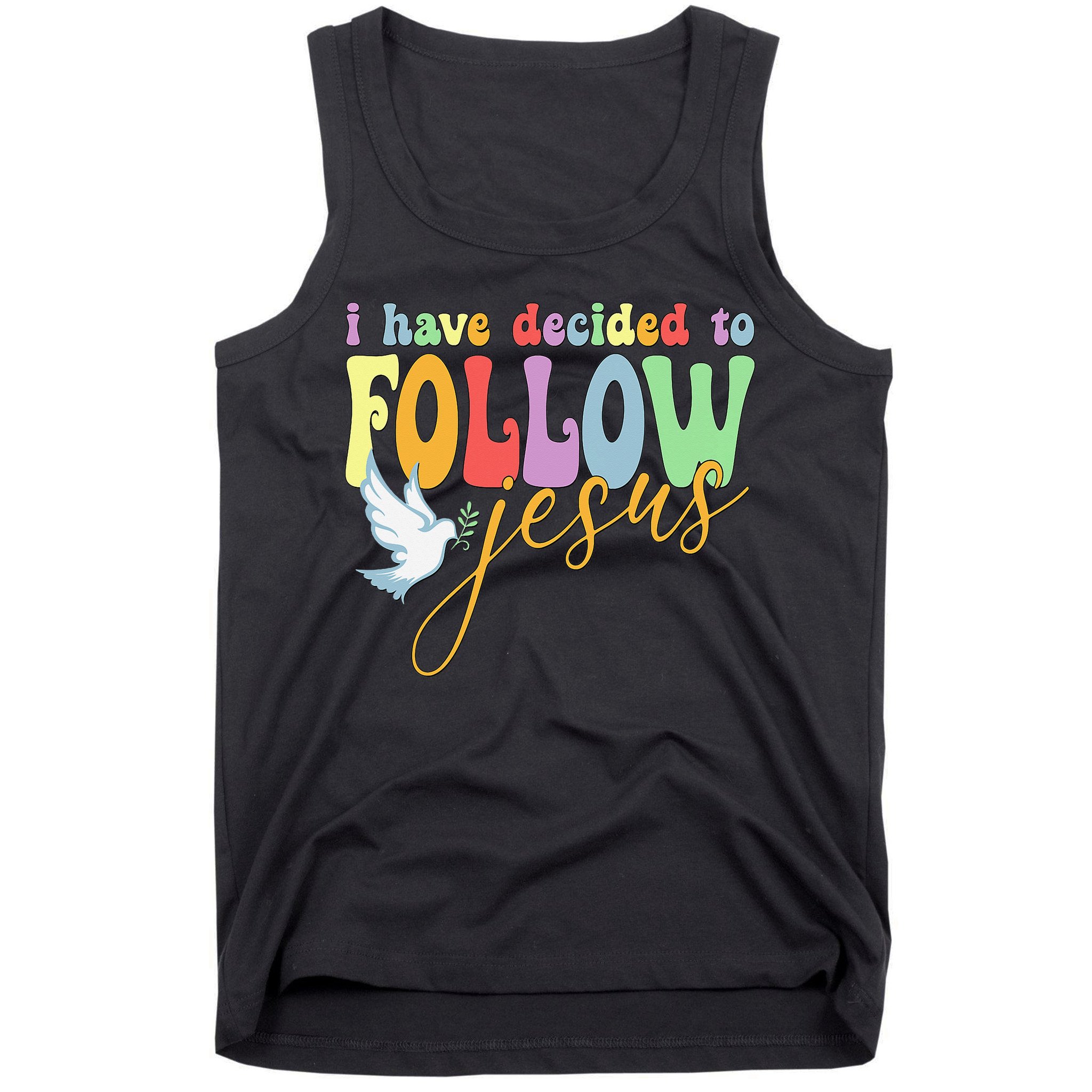 I Have Decided To Follow Jesus No Turning Back Tank Top