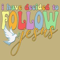 I Have Decided To Follow Jesus No Turning Back Magnet