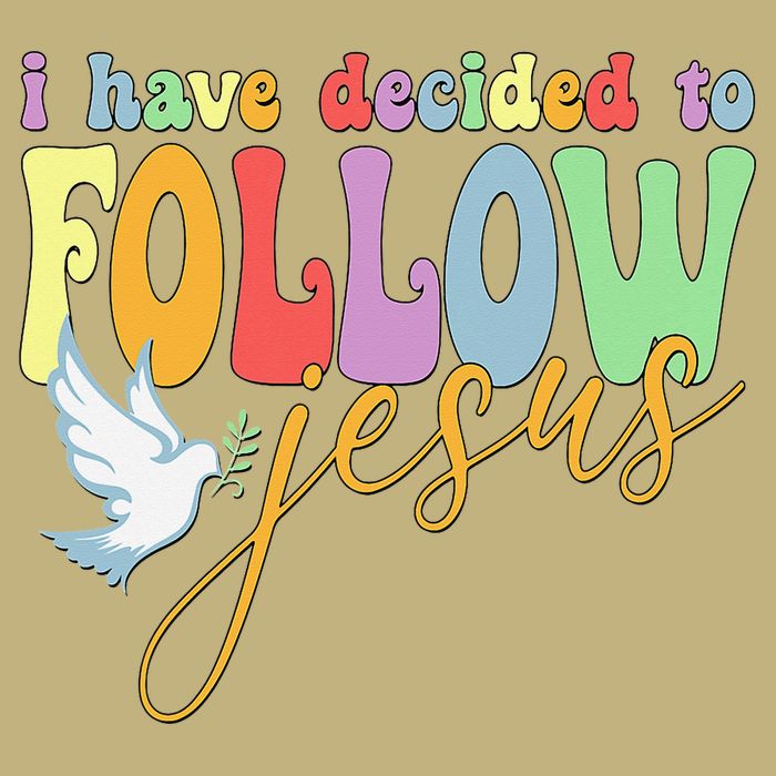 I Have Decided To Follow Jesus No Turning Back Magnet