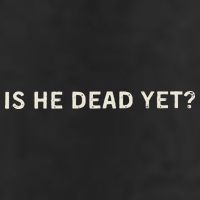 Is He Dead Yet Tumbler