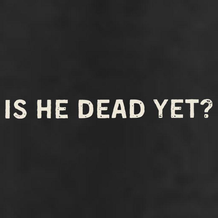 Is He Dead Yet Tumbler