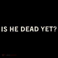 Is He Dead Yet Mousepad