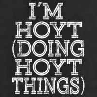 I'm Hoyt Doing Hoyt Things Family Reunion First Name Cute Gift Hat
