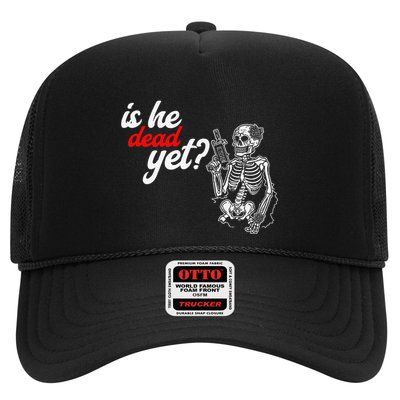 Is He Dead Yet Is He Dead Yet Skeleton Graphic Trucker Hat