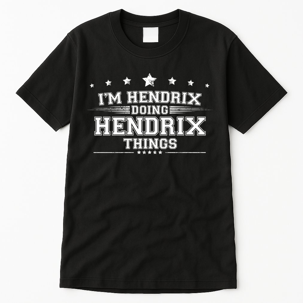 Im Hendrix Doing Hendrix Things Tall T-Shirt