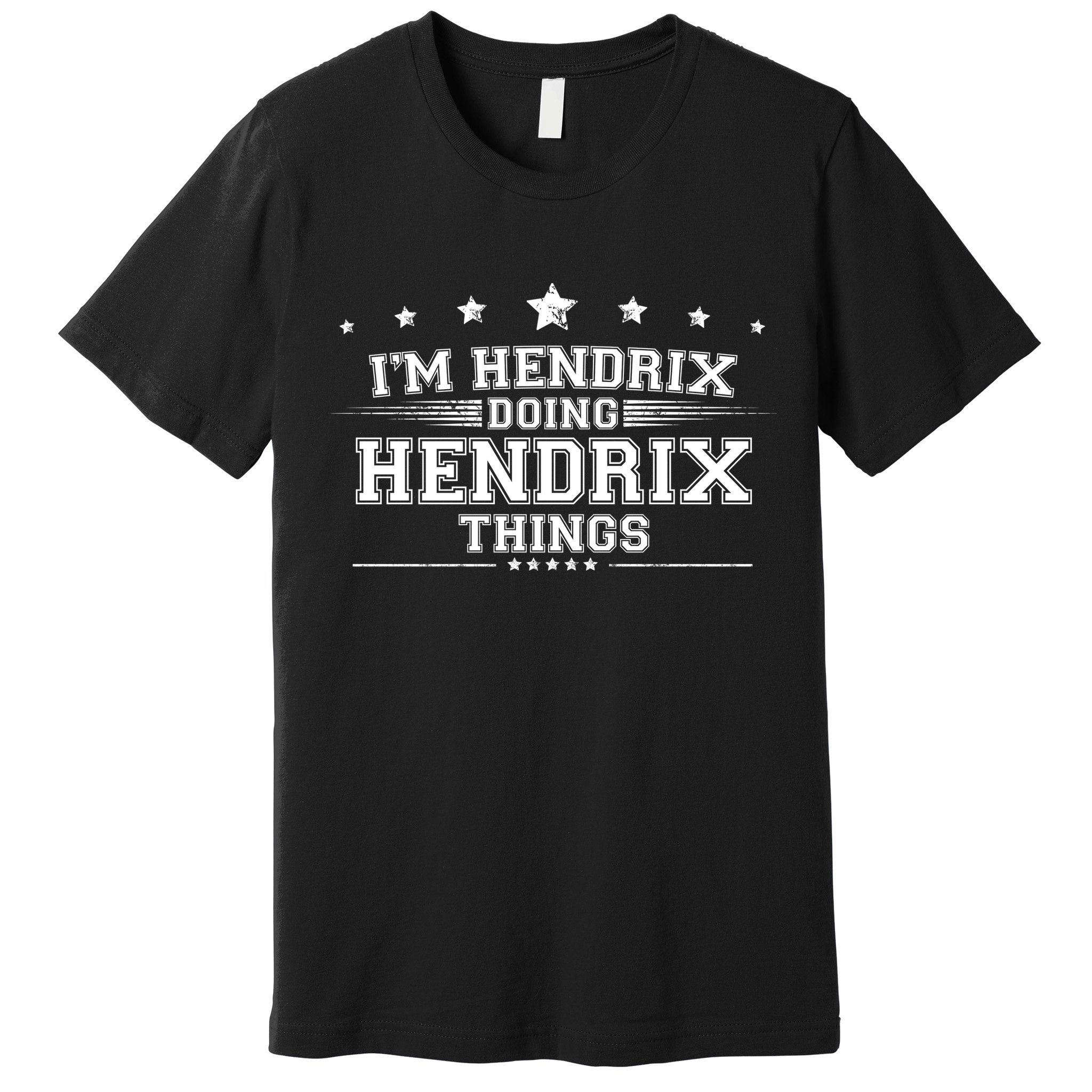 Im Hendrix Doing Hendrix Things Premium T-Shirt