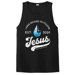 I Have Decided To Follow Jesus Baptism Babtized 2024 PosiCharge Competitor Tank