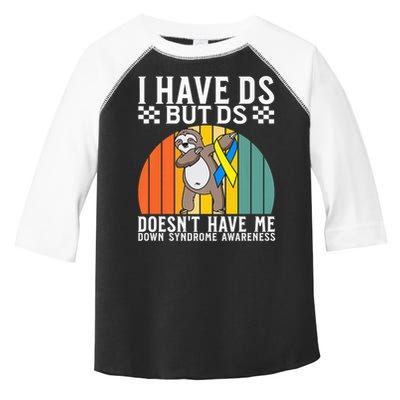 I Have DS Down Syndrome Awareness Down Syndrome Toddler Fine Jersey T-Shirt