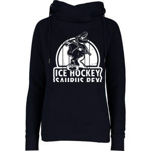 Ice Hockey Dinosaur Ice Hockey Saurus Rex - Ice Hockey Dino Womens Funnel Neck Pullover Hood