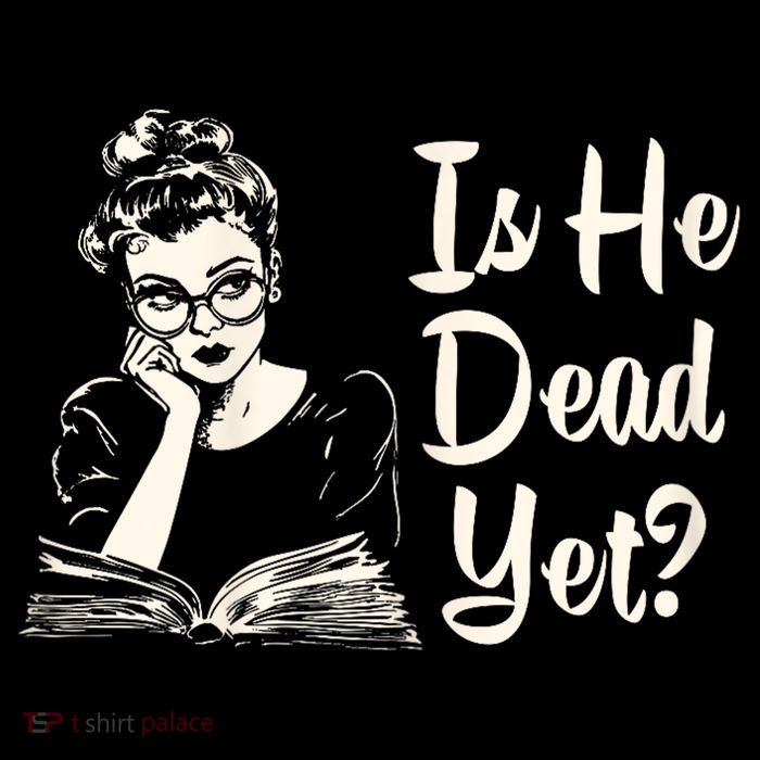 Is He Dead Yet Is He Dead Yet Poster