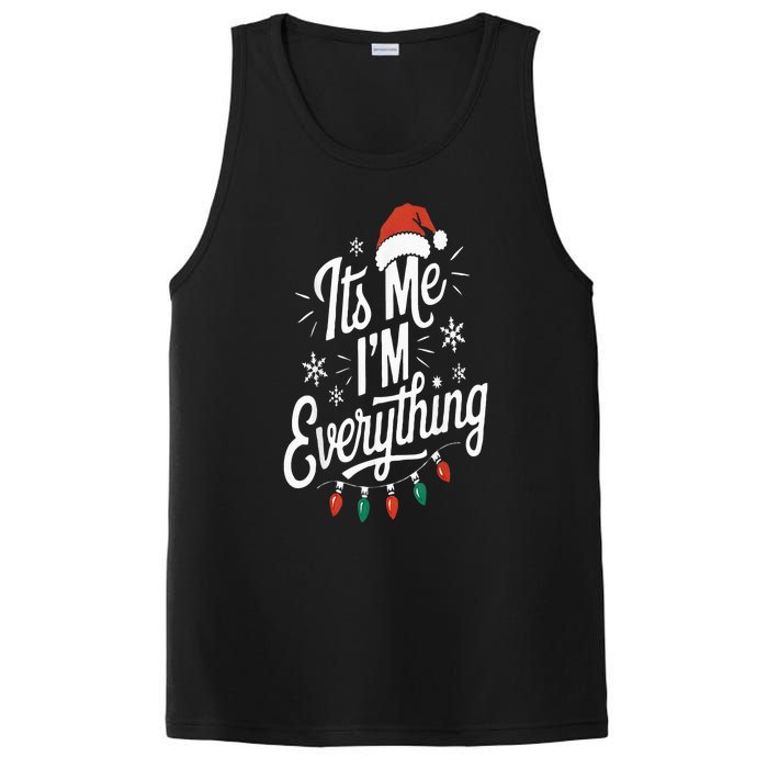 I Have Everything I Want For Christmas Its Me IM Everything PosiCharge Competitor Tank