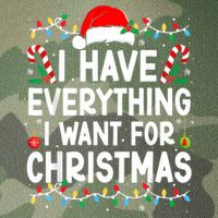 I Have Everything I Want For Christmas Legacy Tie Dye Trucker Hat