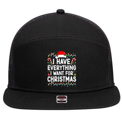 I Have Everything I Want For Christmas 7 Panel Mesh Trucker Snapback Hat