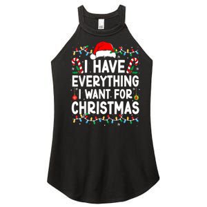 I Have Everything I Want For Christmas Women's Perfect Tri Rocker Tank