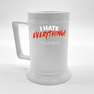 I Hate Everything Except You Curling Gift Beer Stein