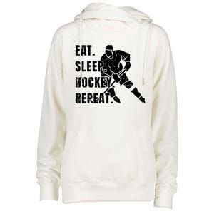 Ice Hockey Eat Sleep Hockey Repeat Hockey Great Gift Womens Funnel Neck Pullover Hood