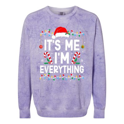 I Have Everything I Want For Christmas Its Me IM Everything Colorblast Crewneck Sweatshirt