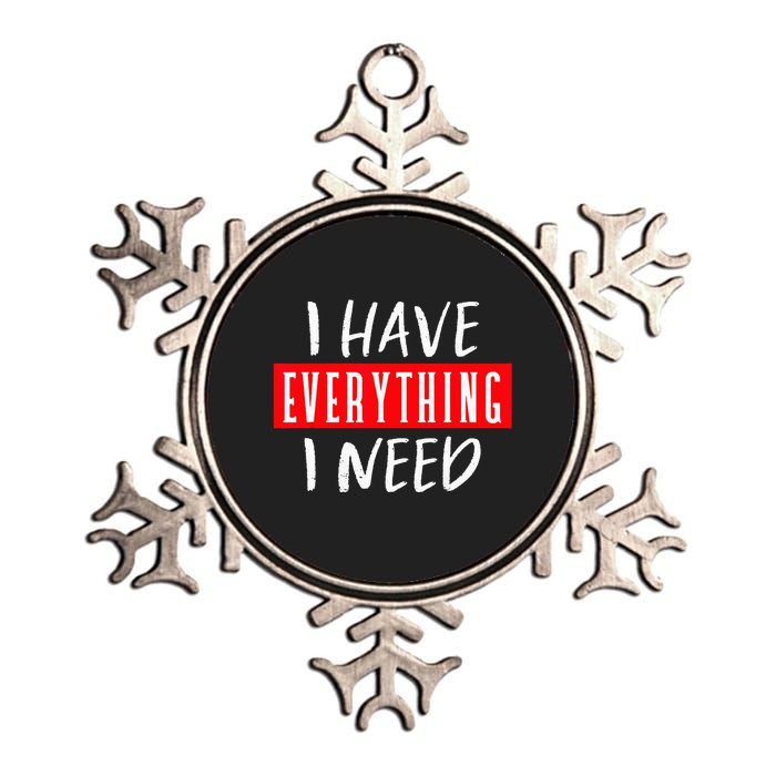 I Have Everything I Need I Am Everything Couples Matching Metallic Star Ornament