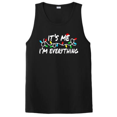 I Have Everything I Want For Christmas Its Me IM Everything PosiCharge Competitor Tank