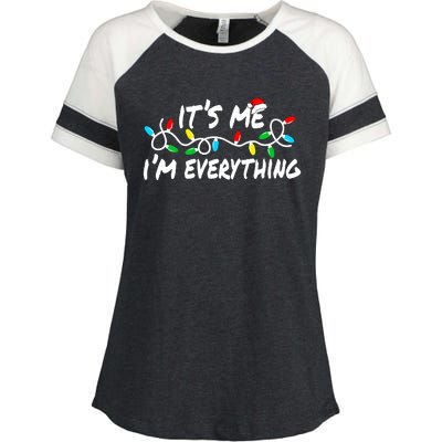 I Have Everything I Want For Christmas Its Me IM Everything Enza Ladies Jersey Colorblock Tee