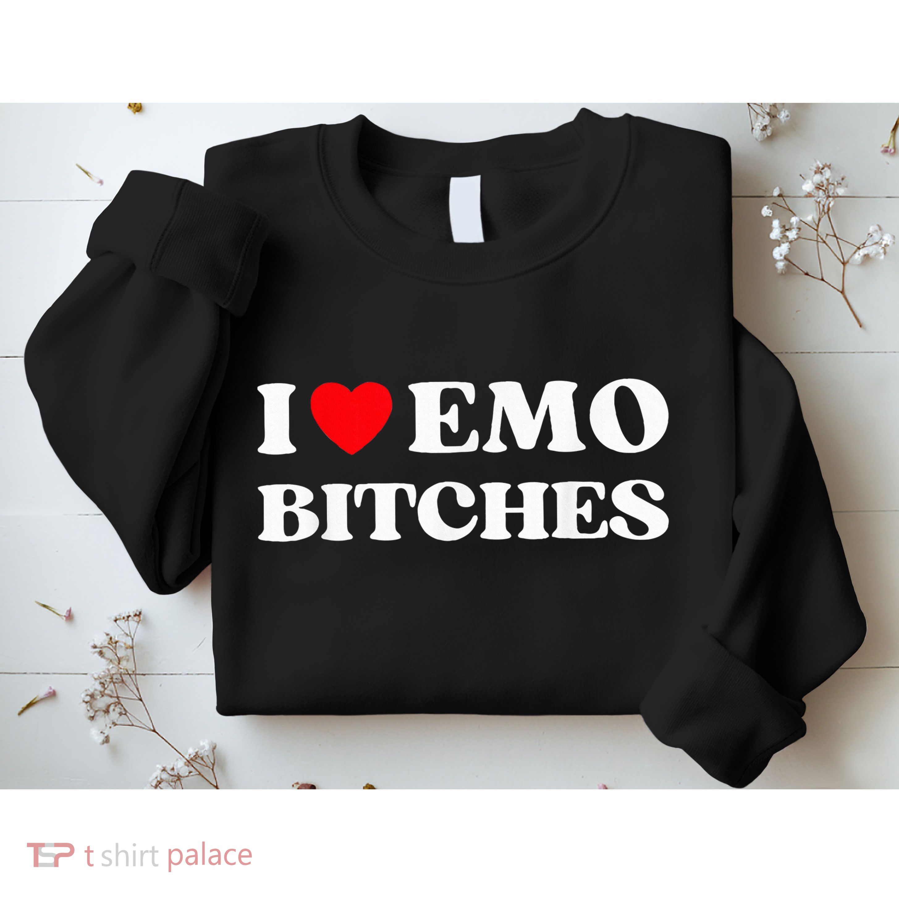 I Heart Emo Bitches Funny Quote Red Heart Emo Girl Style Sweatshirt