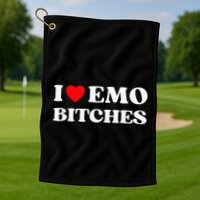 I Heart Emo Bitches Funny Quote Red Heart Emo Girl Style Golf Towel