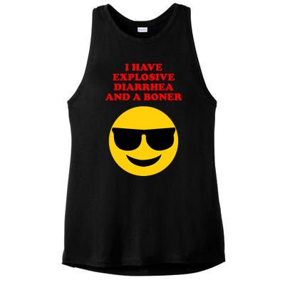 I Have Explosive Diarrhea And A Boner Ladies PosiCharge Tri-Blend Wicking Tank