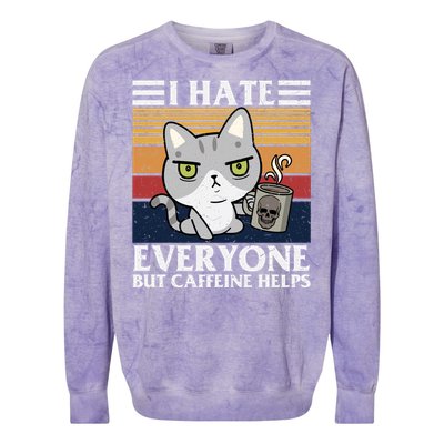 I Hate Everyone But Caffeine Helps Funny Cat Colorblast Crewneck Sweatshirt