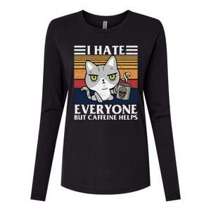 I Hate Everyone But Caffeine Helps Funny Cat Womens Cotton Relaxed Long Sleeve T-Shirt