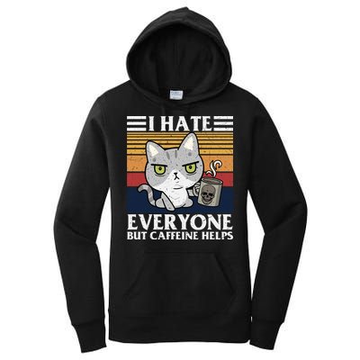 I Hate Everyone But Caffeine Helps Funny Cat Women's Pullover Hoodie