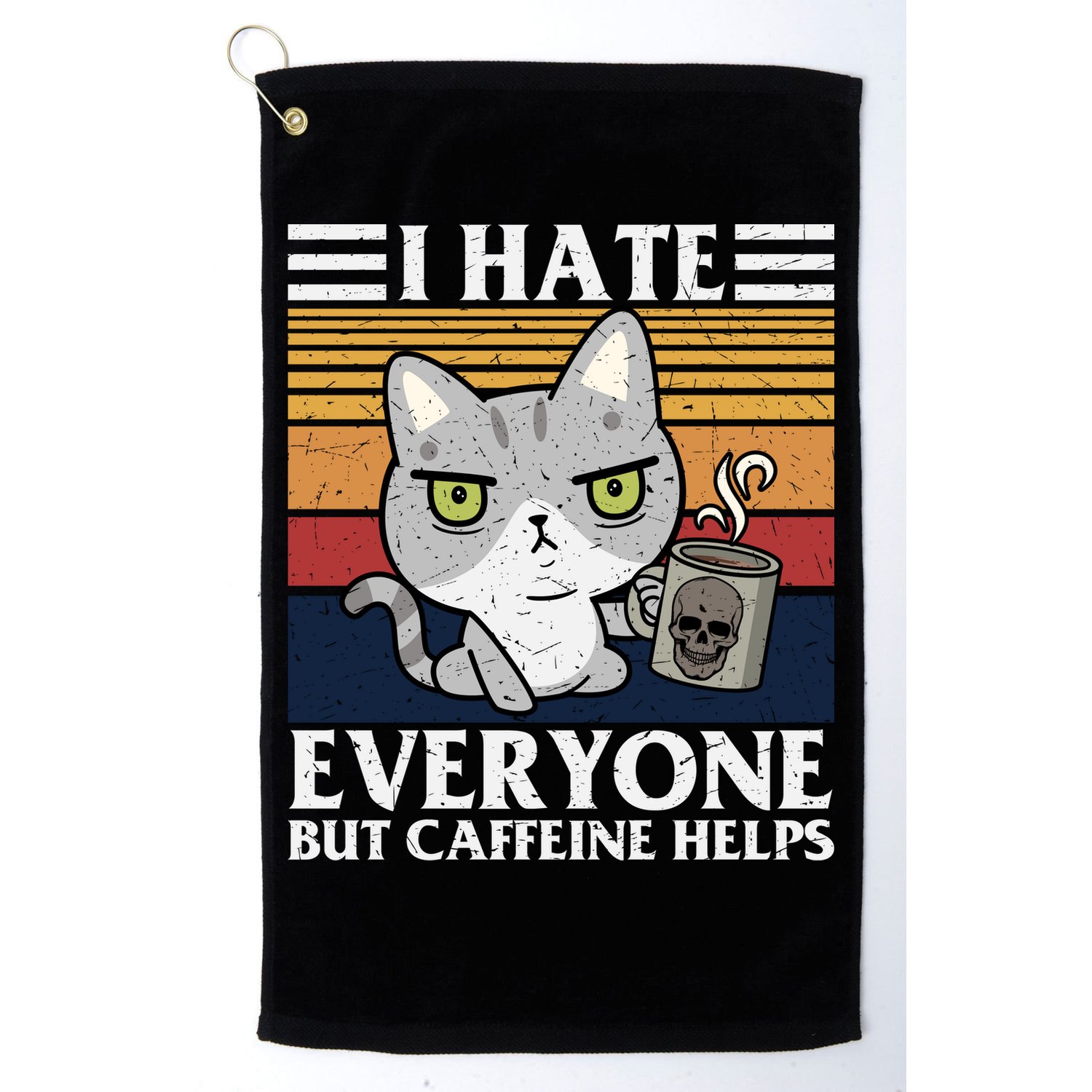 I Hate Everyone But Caffeine Helps Funny Cat Golf Towel