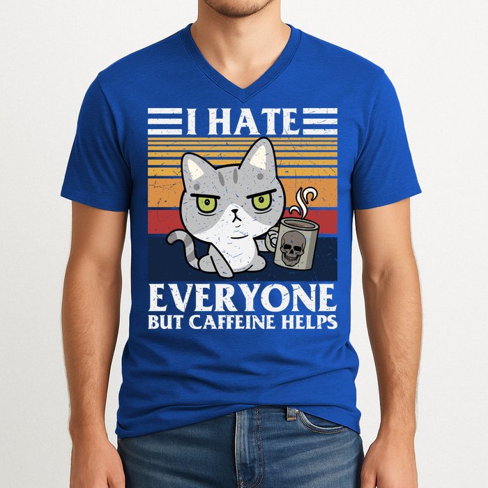 I Hate Everyone But Caffeine Helps Funny Cat V-Neck T-Shirt
