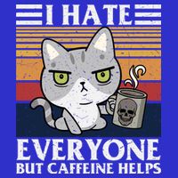 I Hate Everyone But Caffeine Helps Funny Cat Button