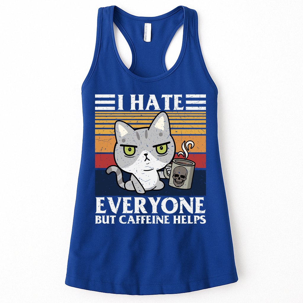 I Hate Everyone But Caffeine Helps Funny Cat Womens Tank Top