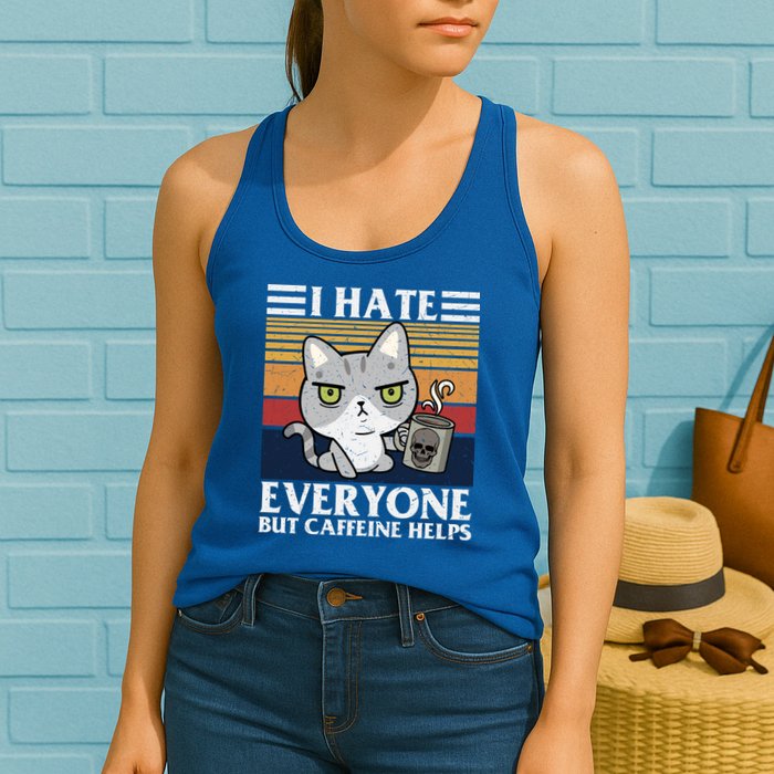 I Hate Everyone But Caffeine Helps Funny Cat Womens Tank Top