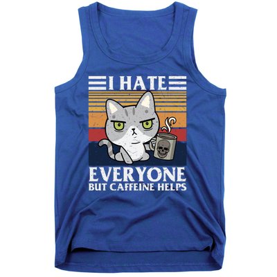 I Hate Everyone But Caffeine Helps Funny Cat Tank Top