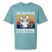 I Hate Everyone But Caffeine Helps Funny Cat Sueded Cloud Jersey T-Shirt