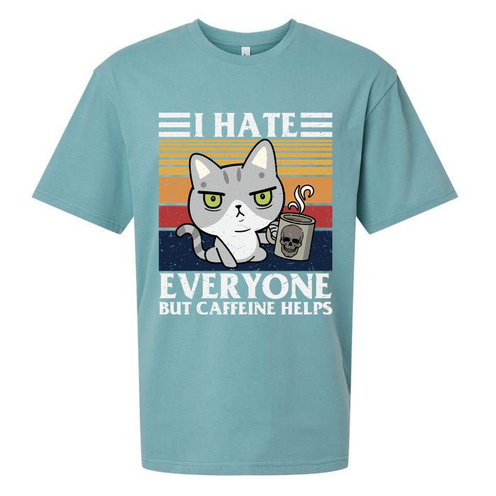 I Hate Everyone But Caffeine Helps Funny Cat Sueded Cloud Jersey T-Shirt