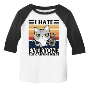 I Hate Everyone But Caffeine Helps Funny Cat Toddler Fine Jersey T-Shirt