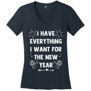 I Have Everything I Want For New Year 2025matching Couples Women's V-Neck T-Shirt