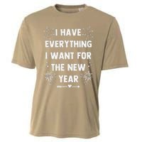 I Have Everything I Want For New Year 2025matching Couples Cooling Performance Crew T-Shirt