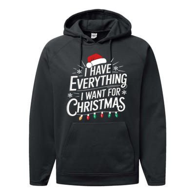 I Have Everything I Want For Christmas Couples Matching Performance Fleece Hoodie