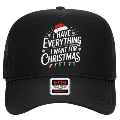 I Have Everything I Want For Christmas Couples Matching High Crown Mesh Back Trucker Hat