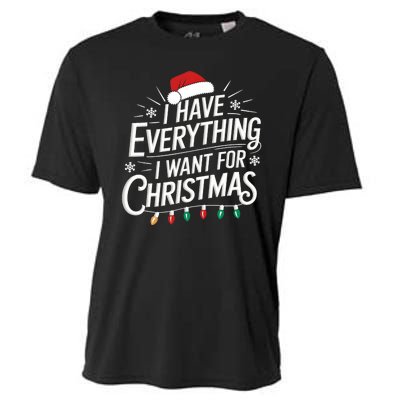 I Have Everything I Want For Christmas Couples Matching Cooling Performance Crew T-Shirt