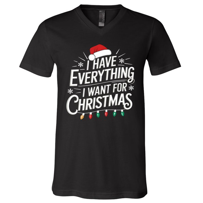 I Have Everything I Want For Christmas Couples Matching V-Neck T-Shirt