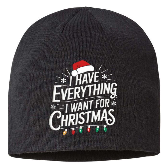 I Have Everything I Want For Christmas Couples Matching Sustainable Beanie