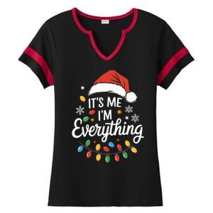 I Have Everything I Want For Christmas Its Me IM Everything Ladies Halftime Notch Neck Tee