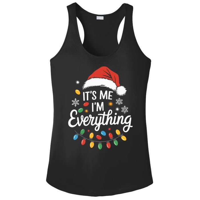 I Have Everything I Want For Christmas Its Me IM Everything Ladies PosiCharge Competitor Racerback Tank